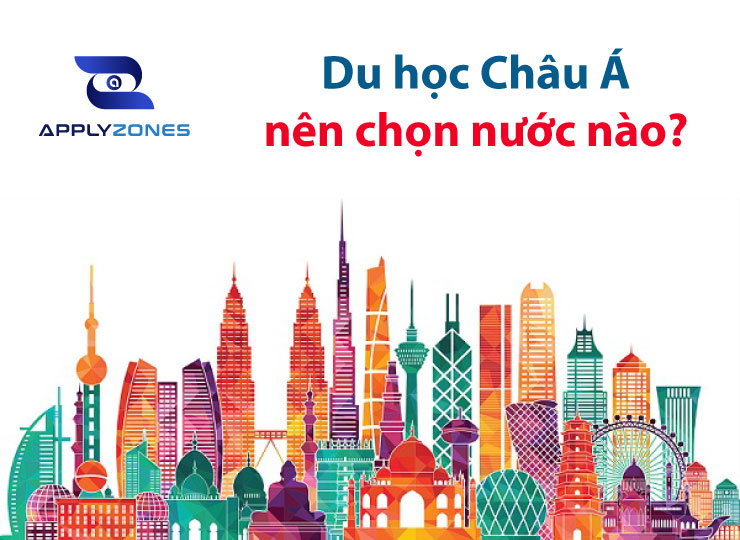 Du học Châu Á nên chọn nước nào?